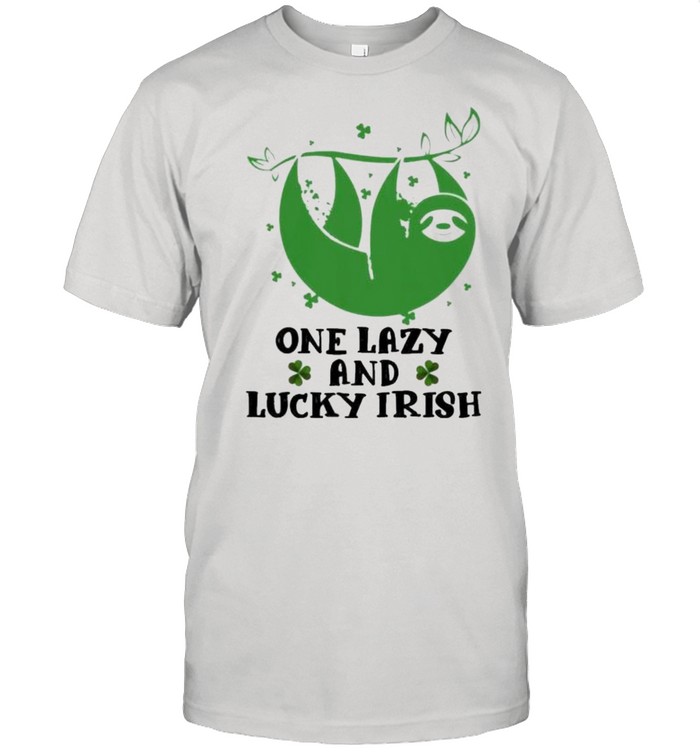 Sloth one lazy and lucky Irish St Patricks day 2021 shirt