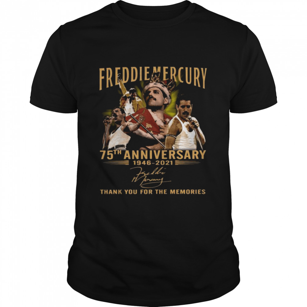 Freddie Mercury 75th Anniversary 1946 2021 Signatures Thank shirt