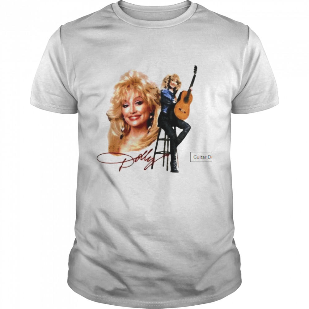 Guitar Dolly Parton signature shirt