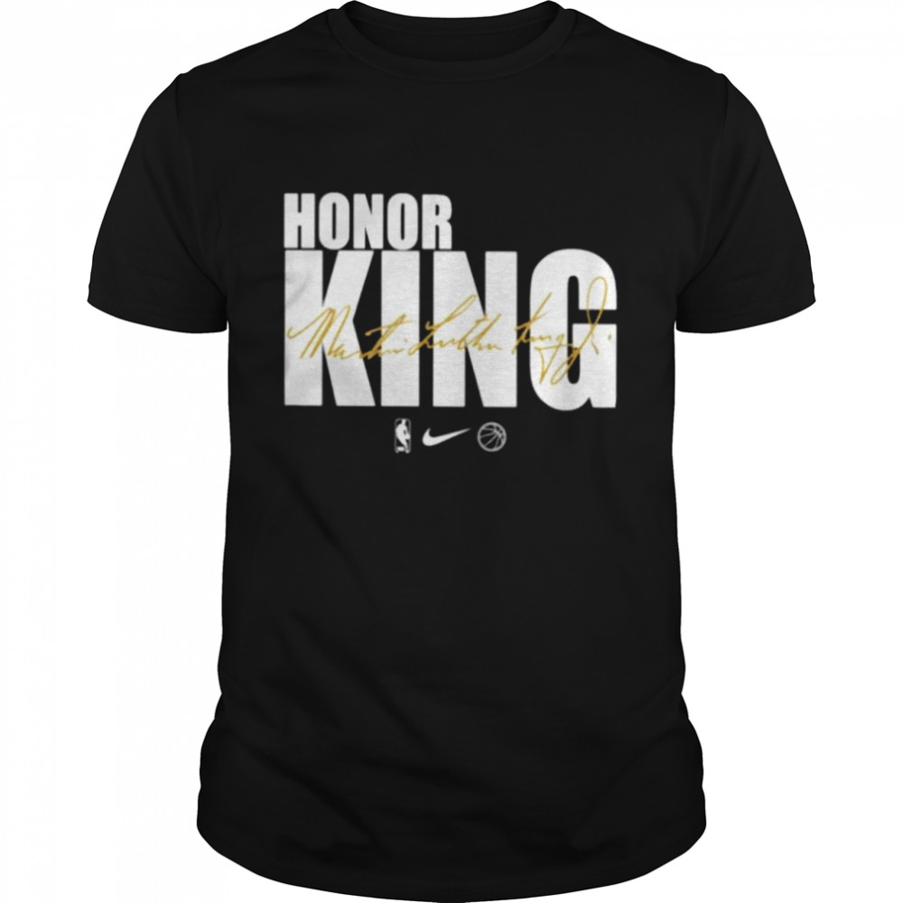 Honor king Dr. Martin Luther King signature shirt