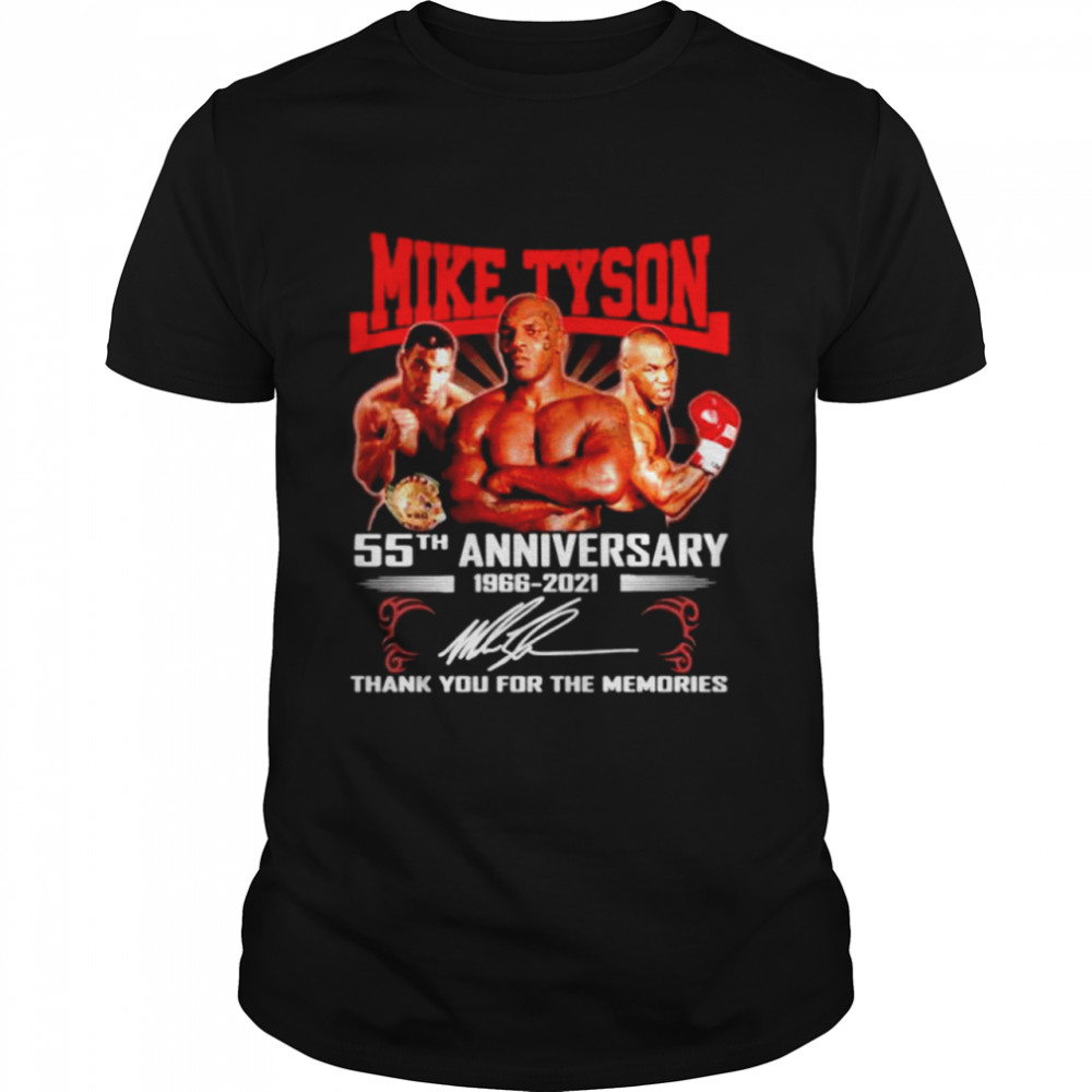 Mike Tyson 55TH 1966-2021 signature thank you for the memories shirt