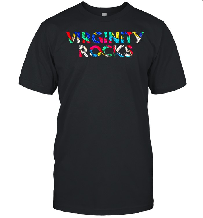 Virginity rocks shirt