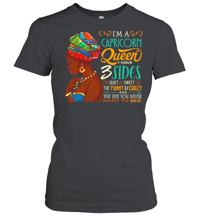 Capricorn Queen Black Woman Funny Zodiac Birthday shirt Classic Women's T-shirt