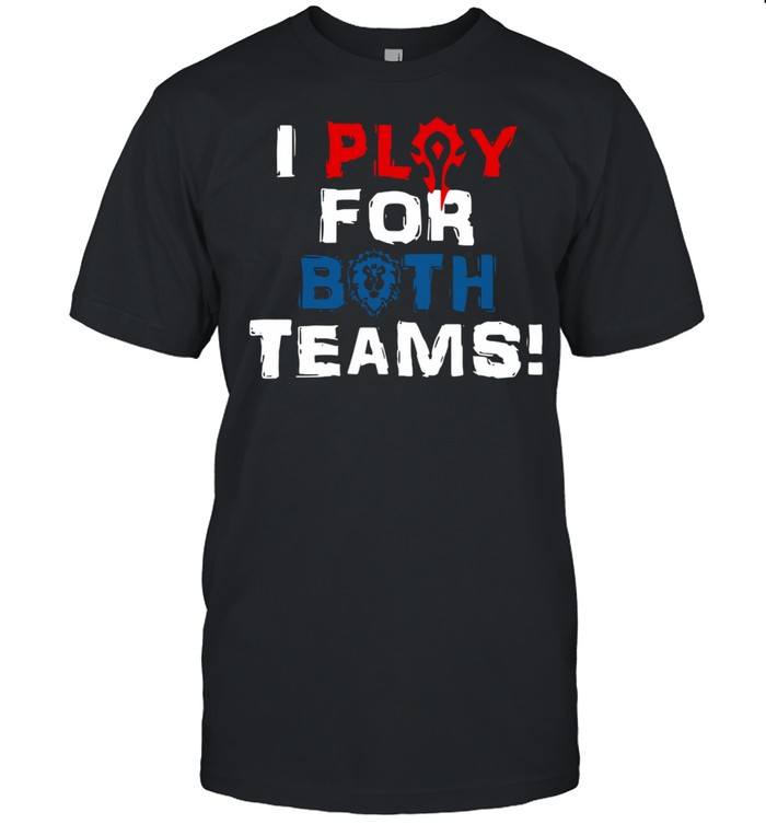 I Play For Both Teams  Classic Men's T-shirt