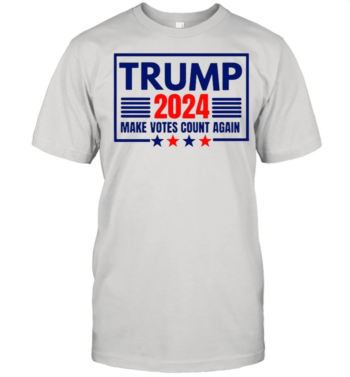 Make Votes Count Again Donald Trump 2024 For President shirt Classic Men's T-shirt