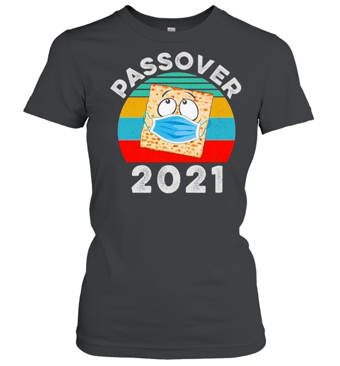 Passover Seder Face Mask 2021 Vintage shirt Classic Women's T-shirt