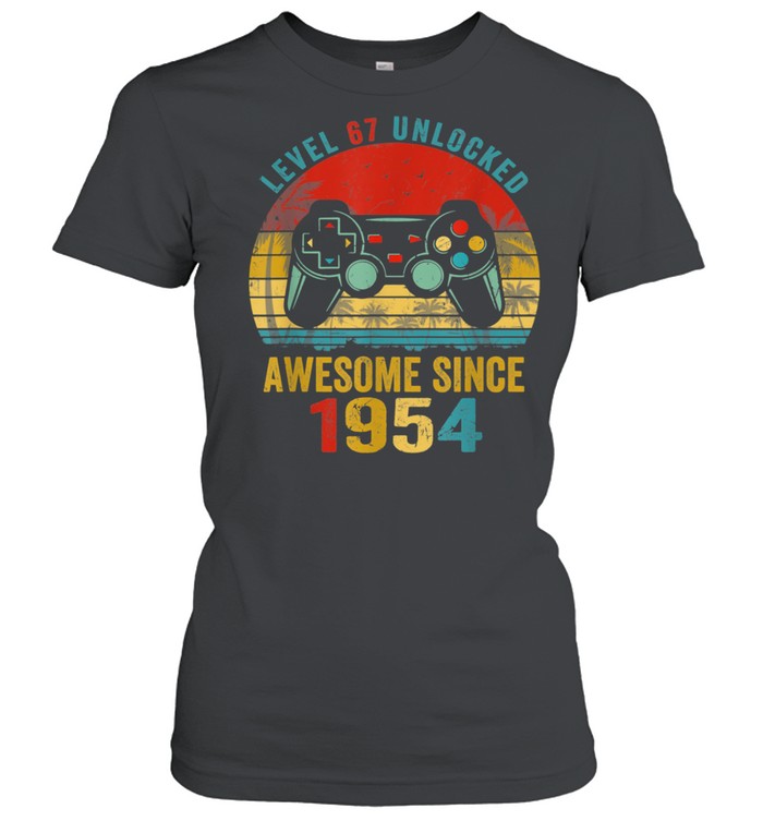 Level 67 Unlocked Awesome Since 1954 Video Game 67th Bday  Classic Women's T-shirt