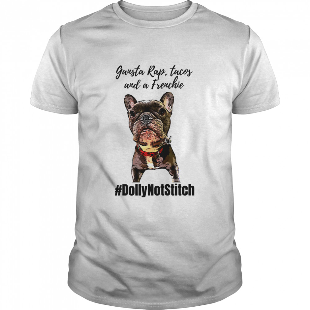 Dolly The Frenchie Shirt