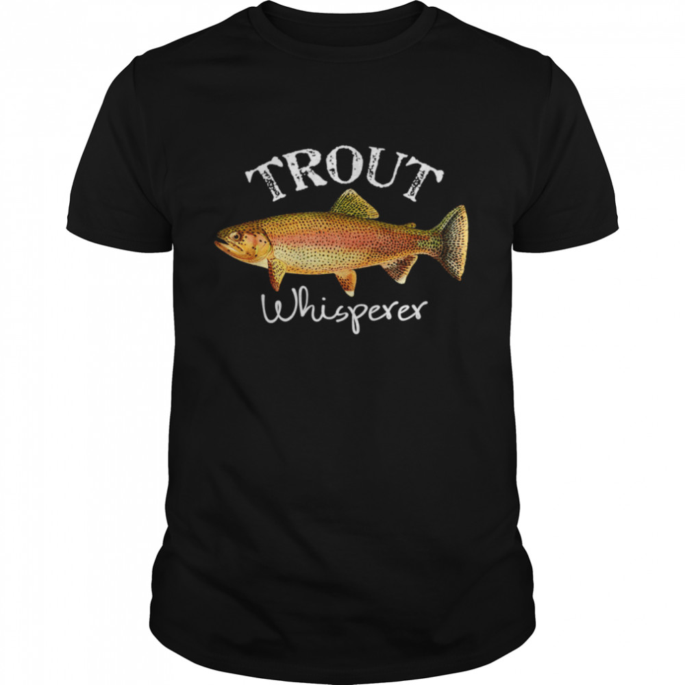 Trout Fishing Fisherman Gear Reel Fishing Rainbow Trout shirt