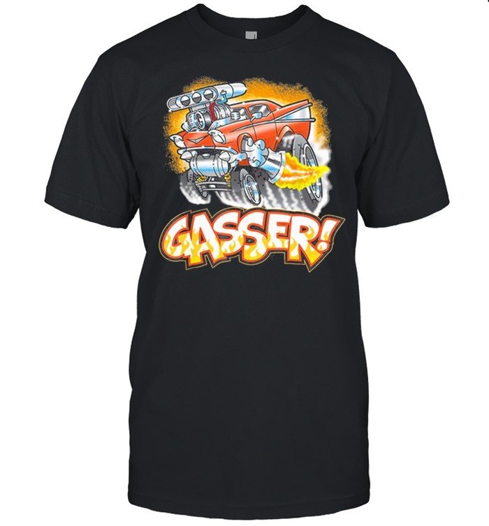 Hot Rod Gasser 57 Drag Racing Street Blown Car shirt