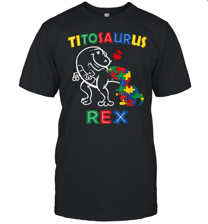 Titosaurus Autism Awareness Uncle Dinosaur Dino Tito Tio  Classic Men's T-shirt