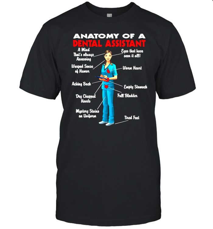 Anatomy Of A Dental Assistant Funny Black T-shirt