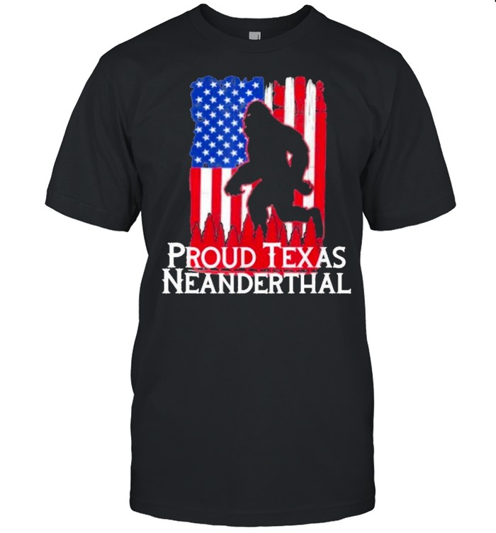 Proud texas american neanderthal shirt