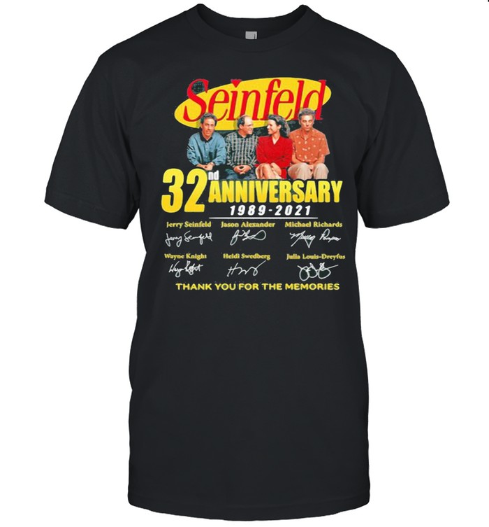 Seinfeld 32nd Anniversary 1989 2021 Thank You For The Memories Signature Shirt