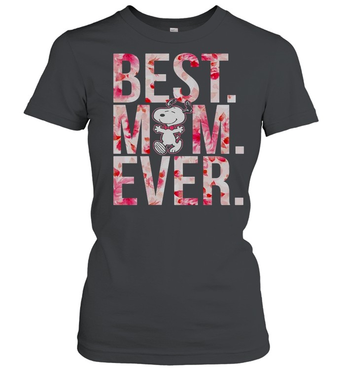 Best Mom Ever Snoopy Flower shirt Classic Women's T-shirt