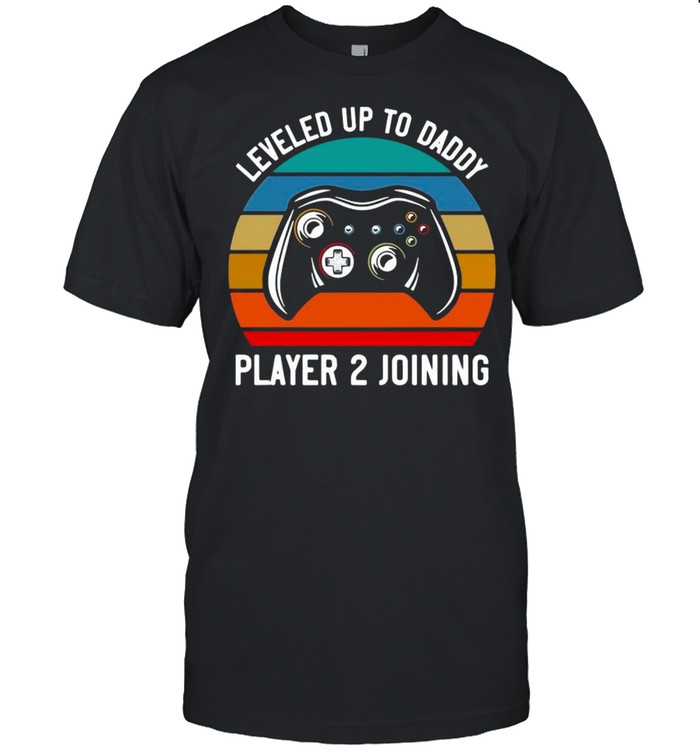 Gamer Leveled Up To Daddy Player 2 Joining Retro Vintage shirt Classic Men's T-shirt