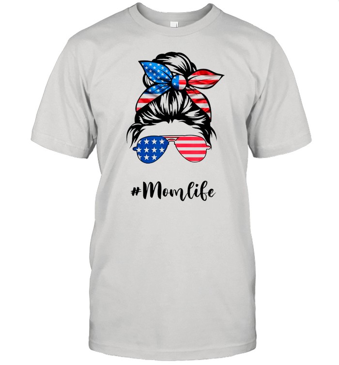 Mom Life Messy Bun America Flag – Mother’s Day 2021 shirt Classic Men's T-shirt