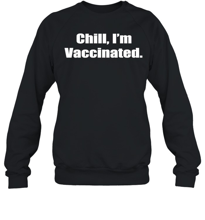 The Child I’m Vaccinated – Anti Covid 19 shirt Unisex Sweatshirt