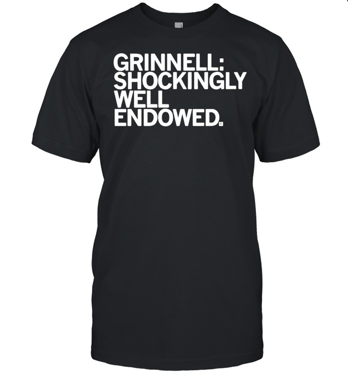 Grinnell Shockingly well endowed shirt Classic Men's T-shirt