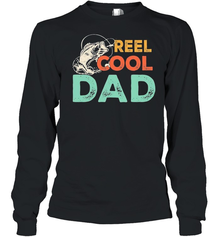 Reel Cool Dad Fishing shirt - Kingteeshop