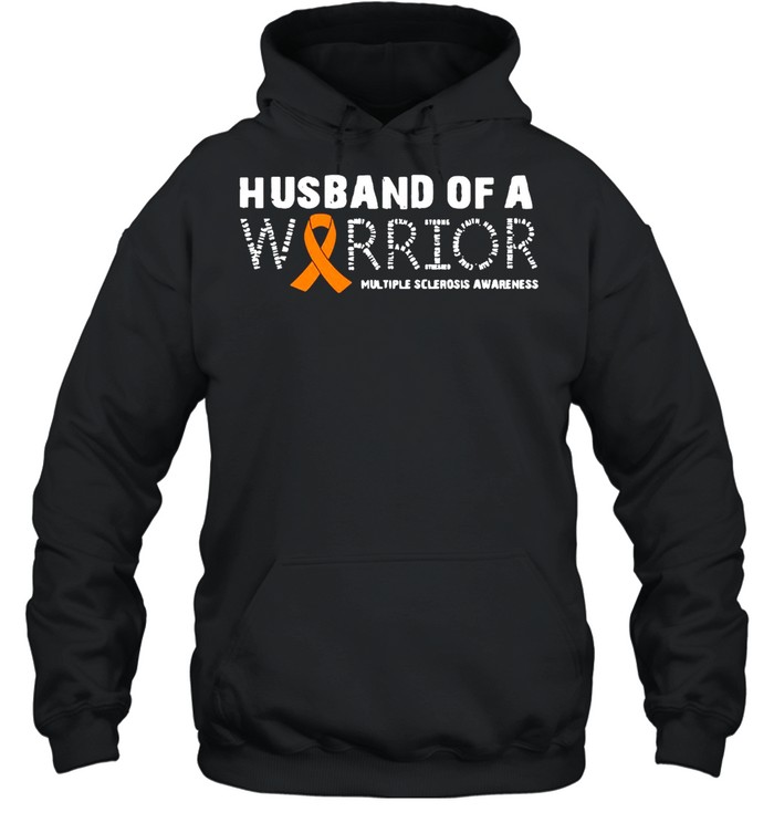 Husband Of A Warrior Multiple Sclerosis Awareness Family T-shirt Unisex Hoodie