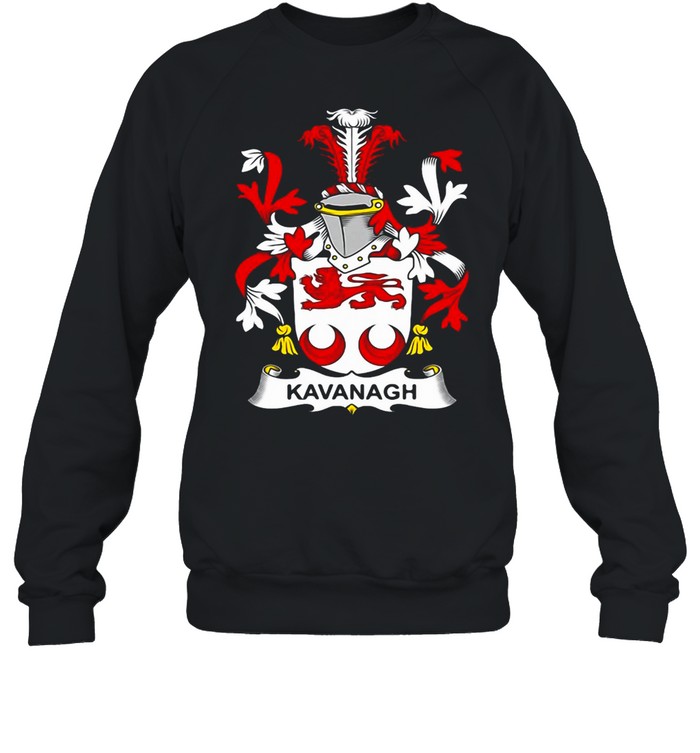Kavanagh Coat Of Arms Family Crest T-shirt Unisex Sweatshirt