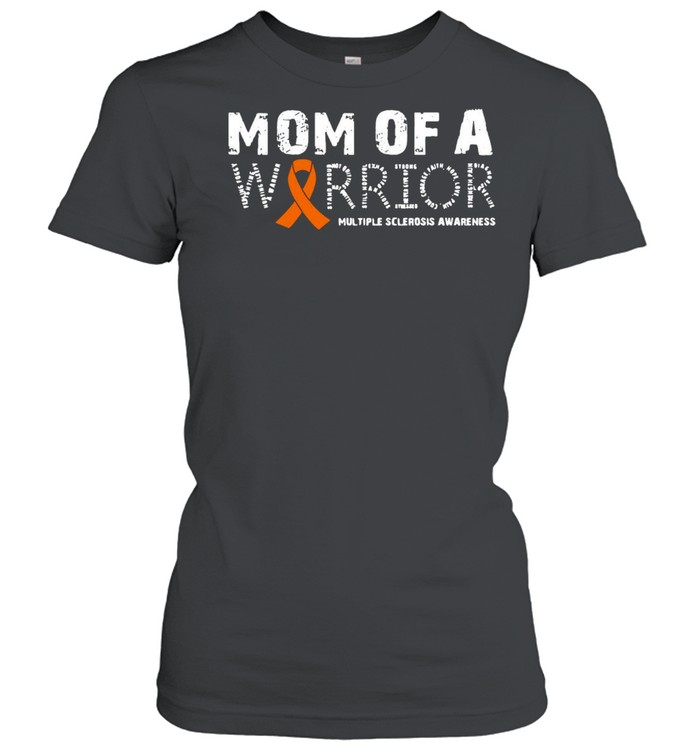 Mom Of A Warrior Multiple Sclerosis Awareness Family T-shirt Classic Women's T-shirt