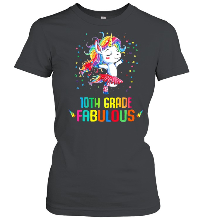 Unicorn 10th Grade Fabulous T-shirt Classic Women's T-shirt