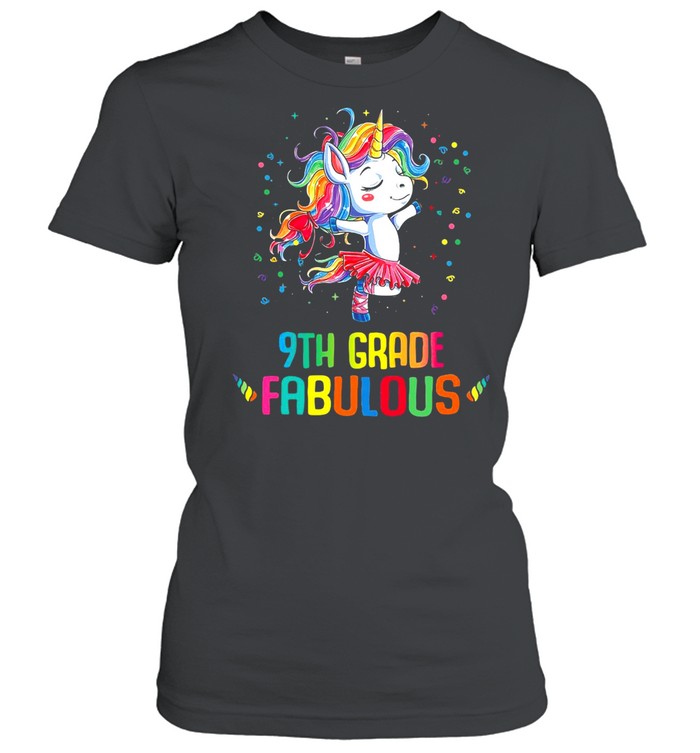Unicorn 9th Grade Fabulous T-shirt Classic Women's T-shirt