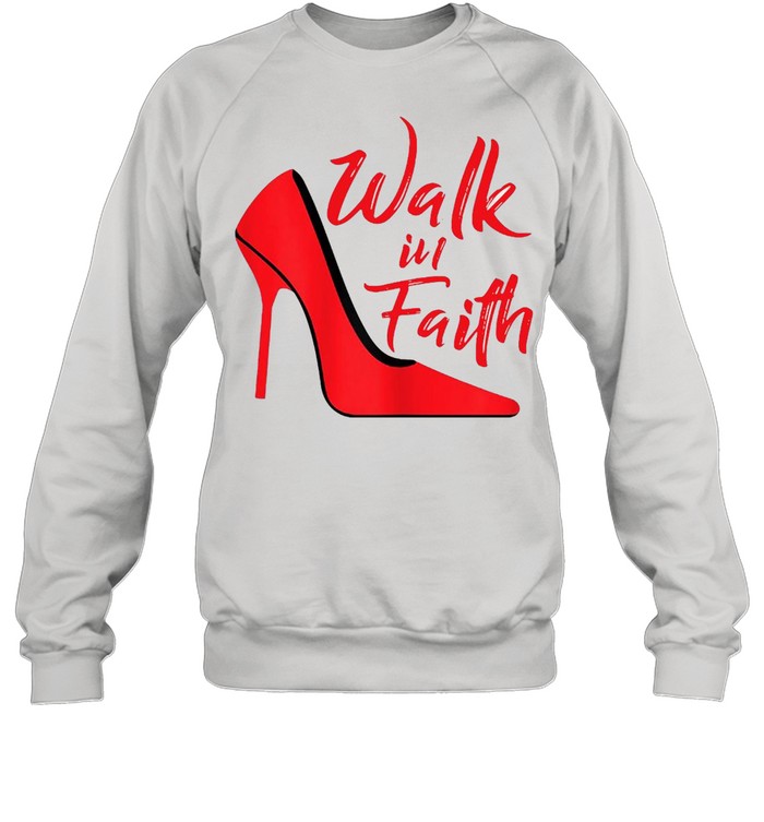 Walk In Faith Based Apparel Plus Size Christian Believer T-shirt Unisex Sweatshirt