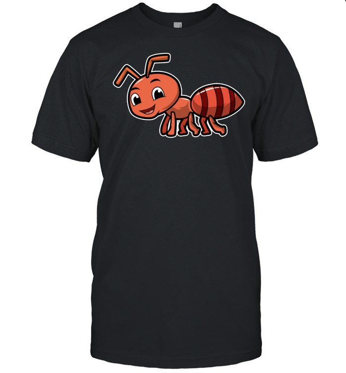 Ant For and Girls Boys shirt