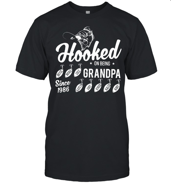 Fishing hooked on being grandpa since 1986 shirt