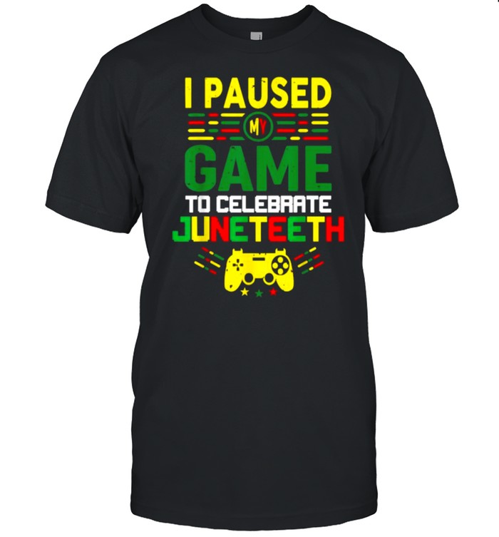 I Paused My Game To Celebrate Juneteenth African Gamer T- Classic Men's T-shirt