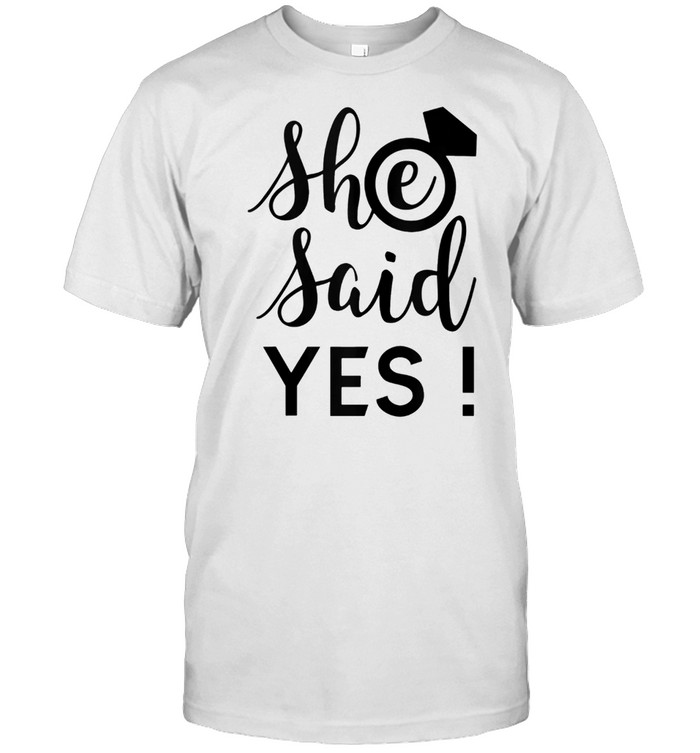 Groom's She Said Yes shirt Classic Men's T-shirt