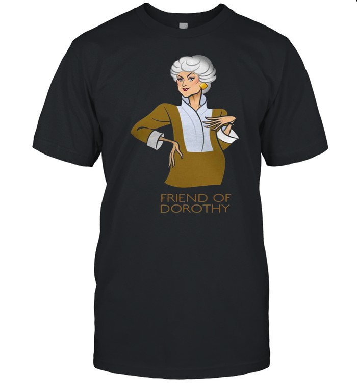 Golden Girl Friend Of Dorothy Shirt - Kingteeshop