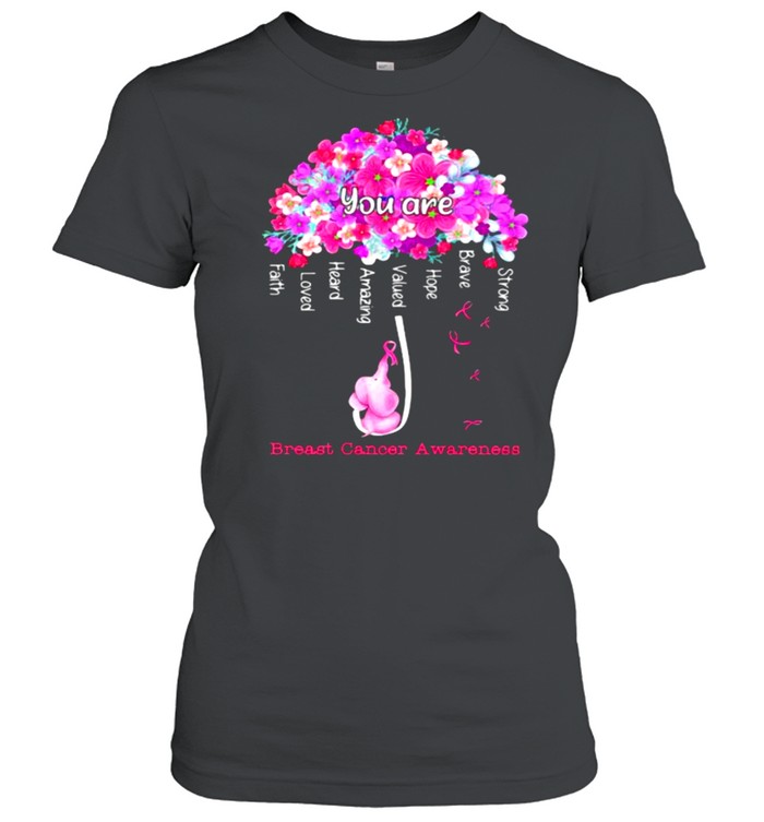 You Are Strong Breast Cancer Awareness Elephant Flower Classic Women's T-shirt
