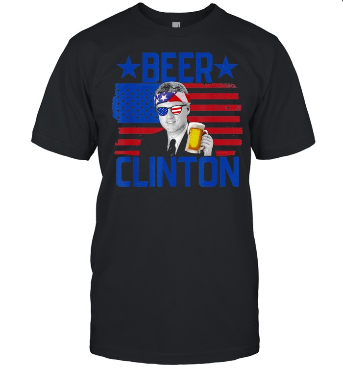 Beer Clinton 4th Of July Drinking President Bill Clinton shirt Classic Men's T-shirt