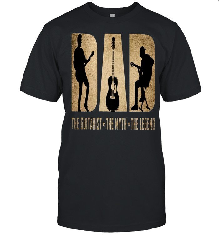 Dad The Guitarist The Myth The Legend shirt Classic Men's T-shirt