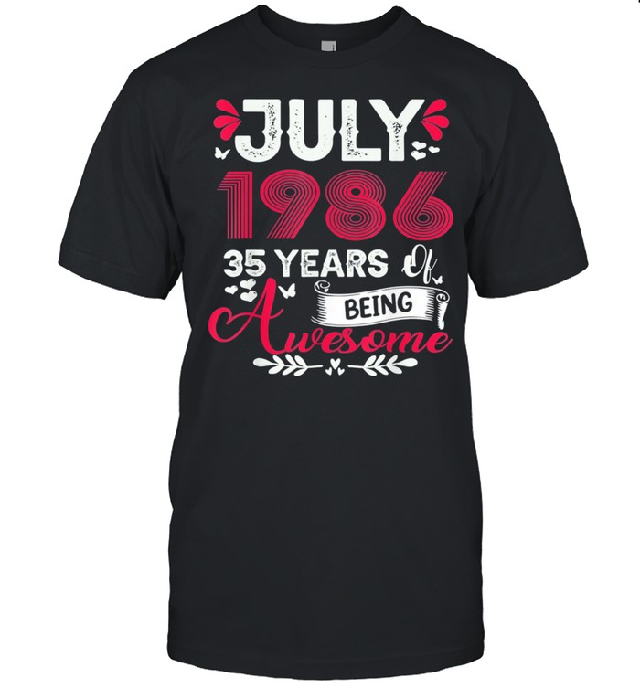July Girl 1986 35th Birthday 35 Years Old shirt Classic Men's T-shirt
