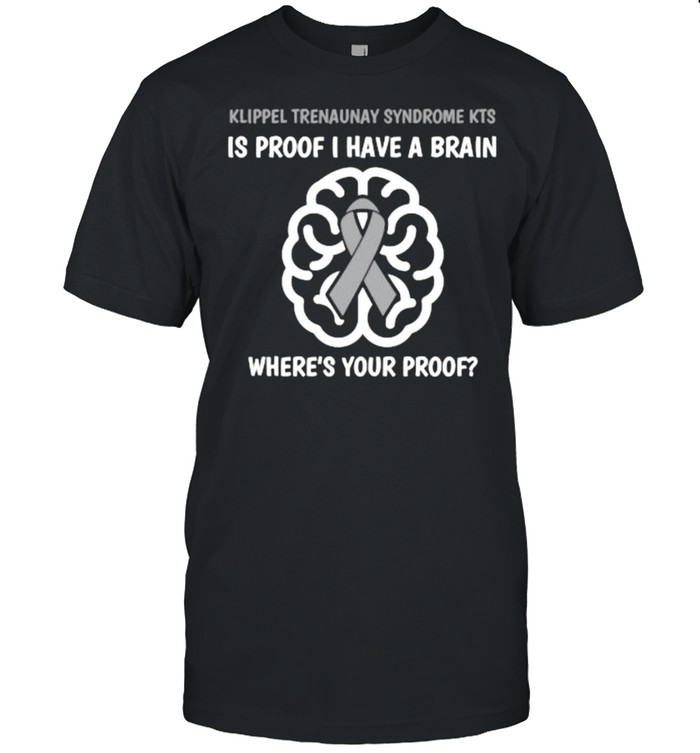 Klippel Trenaunay Syndrome KTS Awareness Brain Disease Relat T-Shirt