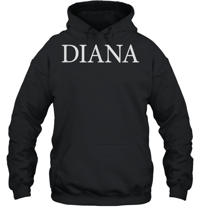 Diana Name Vintage Retro Classic shirt Unisex Hoodie