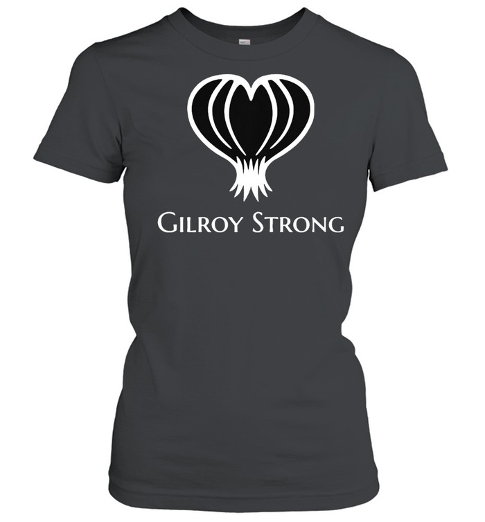 Gilroy strong shirt Classic Women's T-shirt