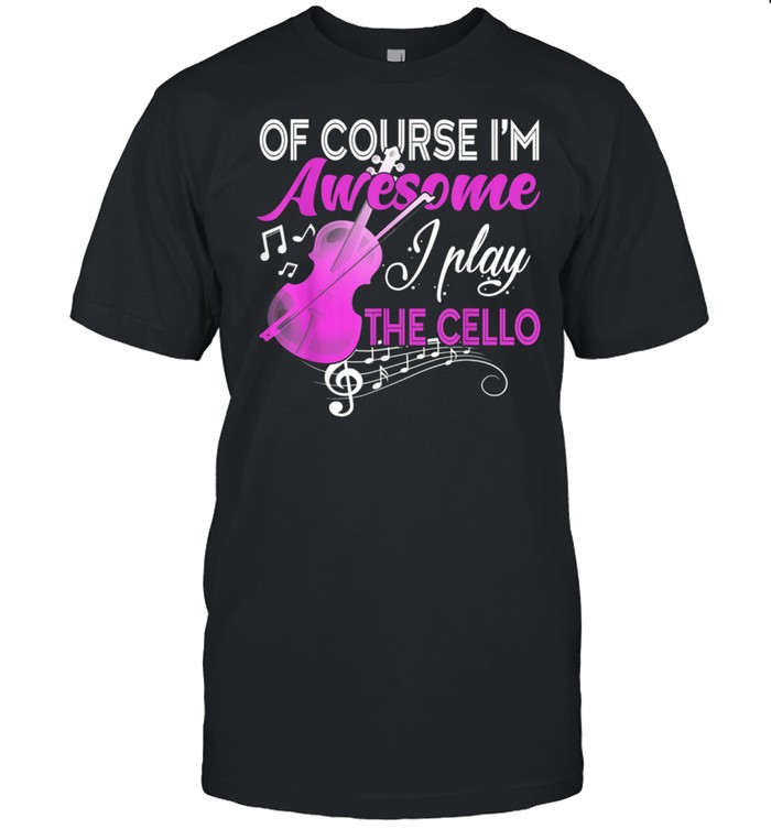 I'm Awesome I Play The Cello Cello Player shirt Classic Men's T-shirt