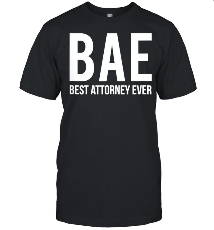 Lawyer Saying Best Attorney Ever for Law School Students shirt Classic Men's T-shirt