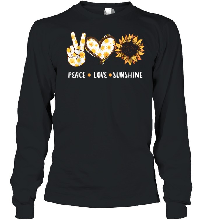 Peace Love Sunshine , Sunflower Outfit shirt Long Sleeved T-shirt