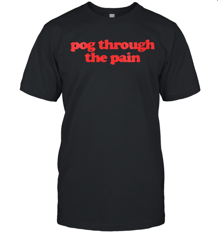 Pog through the pain shirt Classic Men's T-shirt