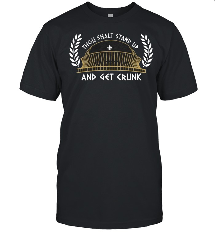 Thou shalt stand up and get crunk shirt Classic Men's T-shirt