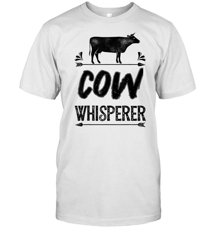 Cow Whisperer Farming Farm by PitaDesign#1 shirt