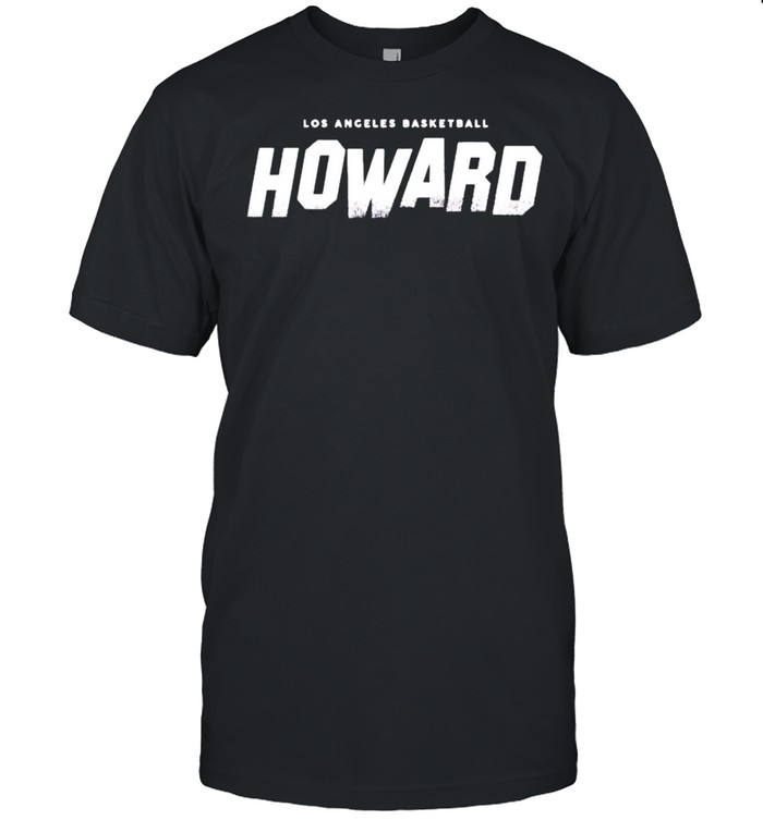 Los Angeles Basketball Dwight Howard Hollywood shirt