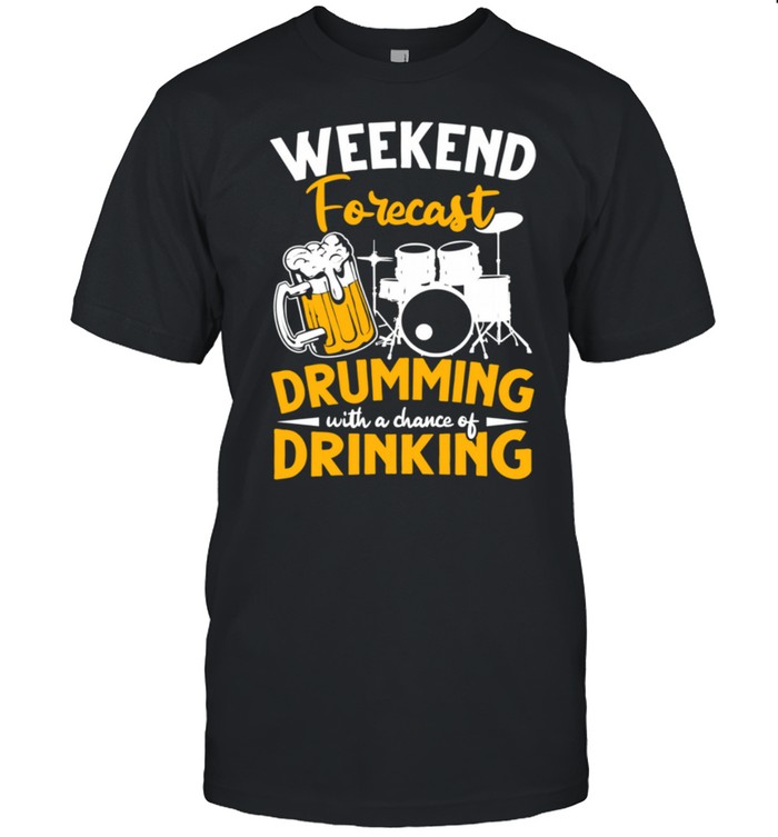Drumming Born To Play Drums Rock Music Drummer & Beer shirt